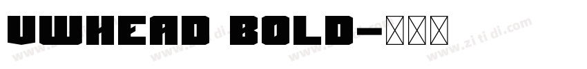 vwhead bold字体转换 vwhead bold字体转换